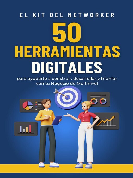 Title details for 50 Herramientas digitales para ayudarte a construir, desarrollar y triunfar con tu Negocio de Multinivel by Network Publishing - Wait list
